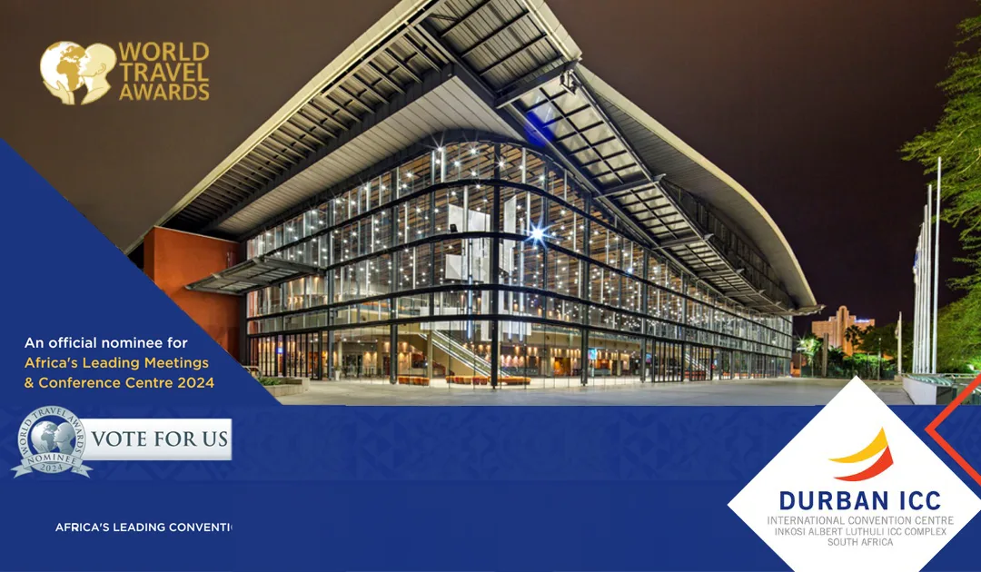 DURBAN ICC NOMINATED FOR AFRICA’S TOP AWARD AT WORLD TRAVEL AWARDS